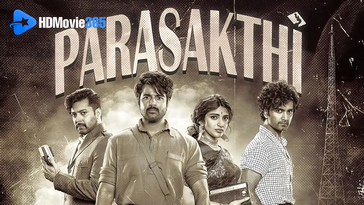 Parasakthi (2026) [Movie Review] — Flaws and all, still a rousing resistance drama